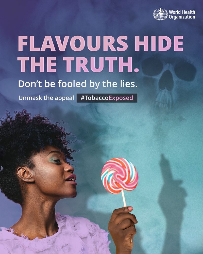 A woman holds a colourful lollipop, which casts a shadow resembling a vape device. In the background, smoke reveals a ghostly skull. Text reads: "Flavours hide the truth. Don’t be fooled by the lies. Unmask the appeal. #TobaccoExposed."