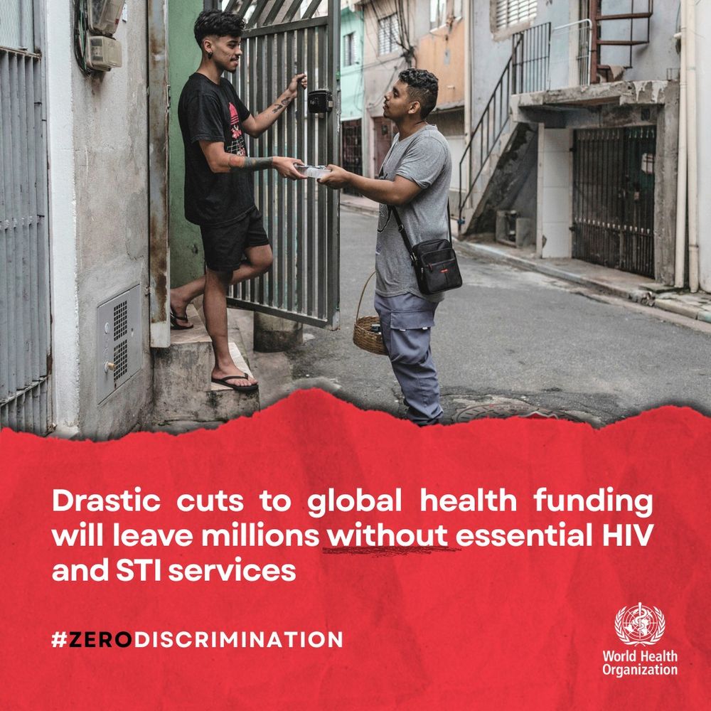 Drastic cuts to global health funding will leave millions without essential HIV and STI services. 