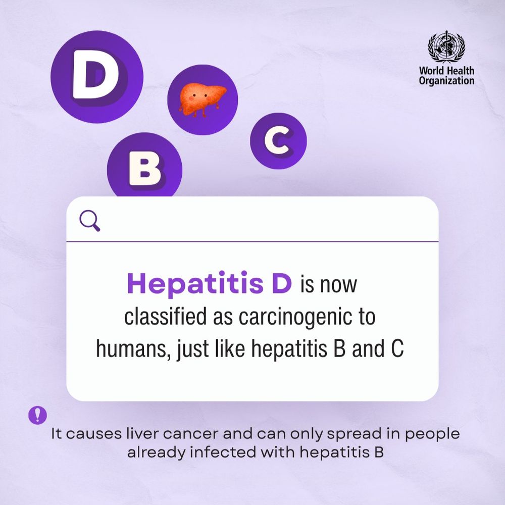 A text box reads: “Hepatitis D is now classified as carcinogenic to humans, just like hepatitis B and C.” Below, a note says: “It causes liver cancer and can only spread in people already infected with hepatitis B.” 