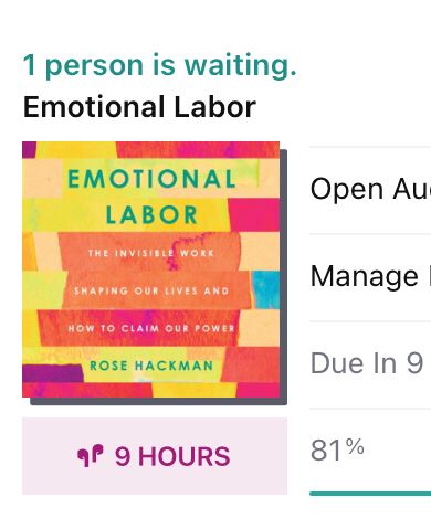 Screenshot of audiobook Emotional Labor with message “One person is waiting”.