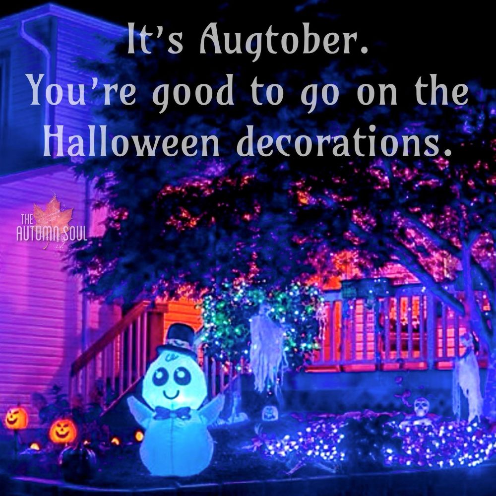 it’s augtober
