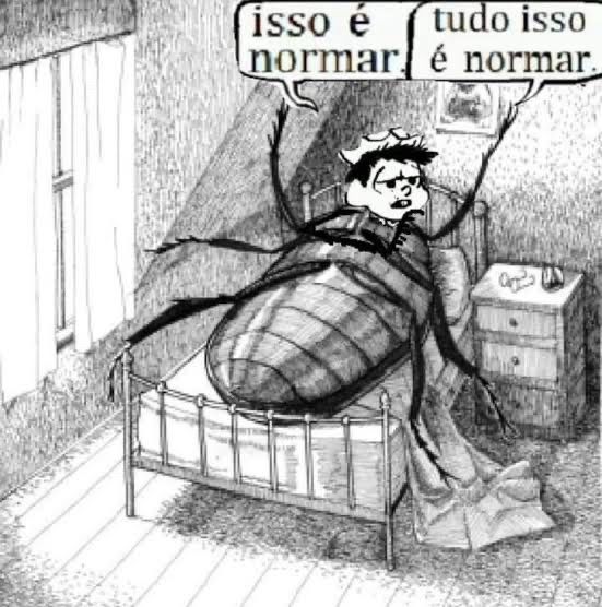 desenho em preto e branco da cabeça do Chico Bento no corpo de uma barata gigante deitada numa cama em alusão a kafka. com um semblante cansado, ele diz: “isso é normar. tudo isso é normar”
