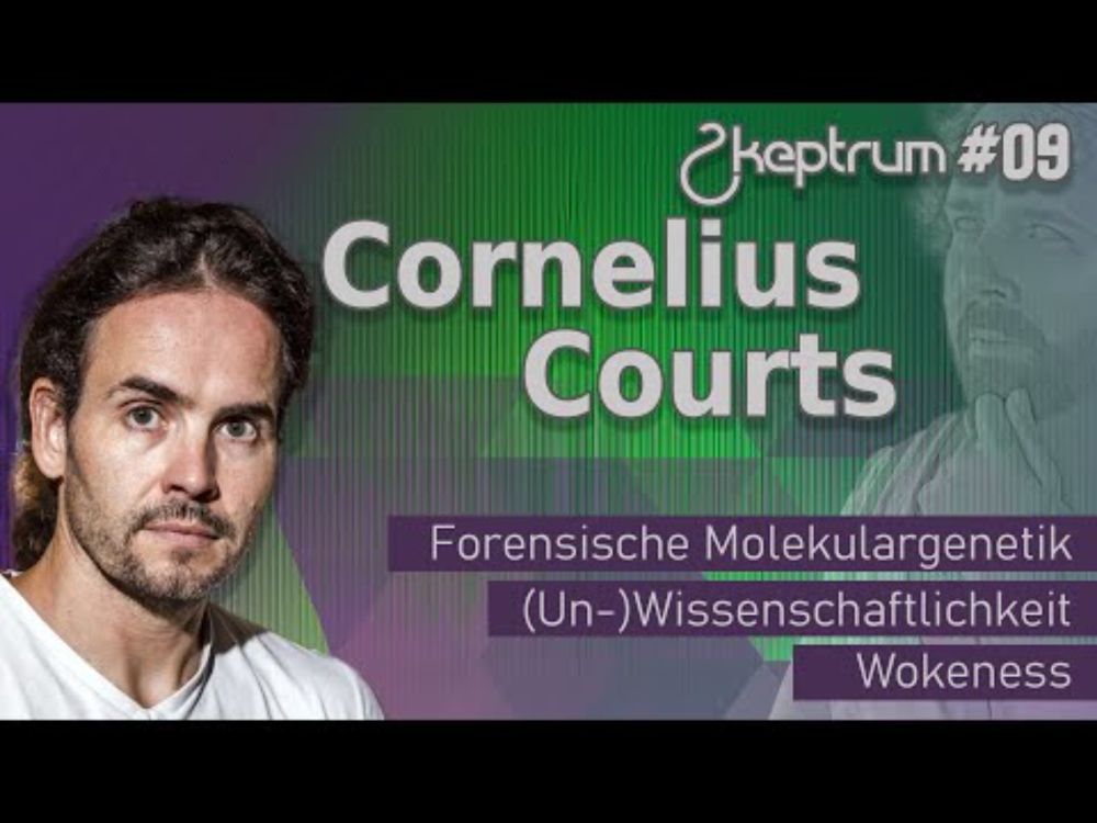 über forensische Molekularbiologie mit Prof. Dr. Cornelius Courts | Skeptrum