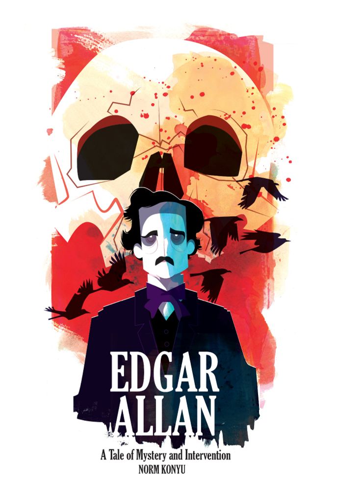 Cover of Edgar Allan - A Tale of Mystery and Intervention, with Mt Poe himself set against a blood red background of a skull and flying ravens