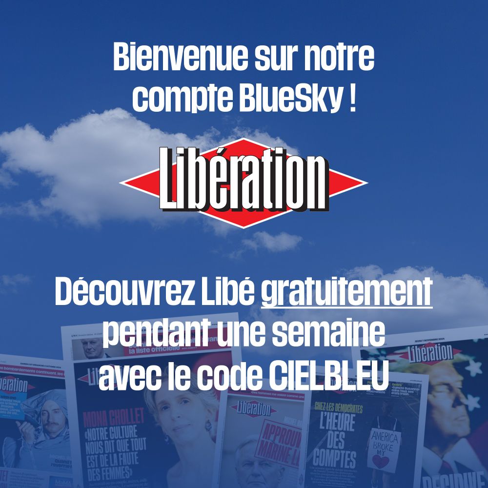 Un visuel présentant l'offre de Libération, quelques unes du journal, sur un fond de ciel bleu. Bénéficiez d'une semaine gratuite d'abonnement à Libération en utilisant le code CIELBLEU. Le lien qui accompagne ce post mène à la page d'inscription avec le code prérempli. 