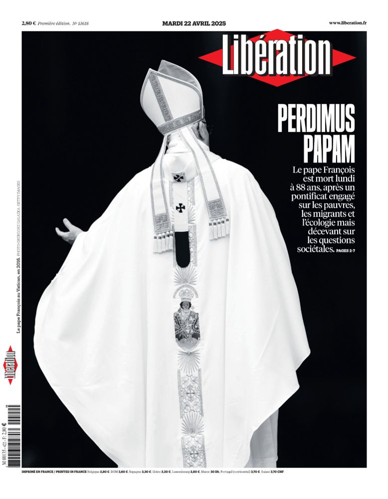 Perdimus papam. La une de Libération le 22 avril 2025, après la mort du pape François. 

