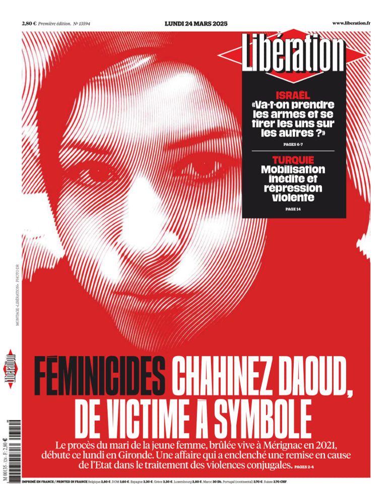 La une de Libération du lundi 24 mars 2025. Féminicides : Chahinez Daoud, de victime à symbole. 