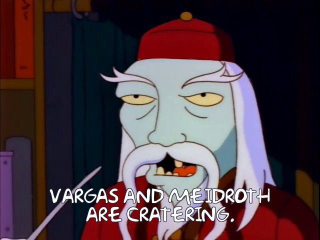 The shopkeeper saying "Vargas and Meidroth are cratering."