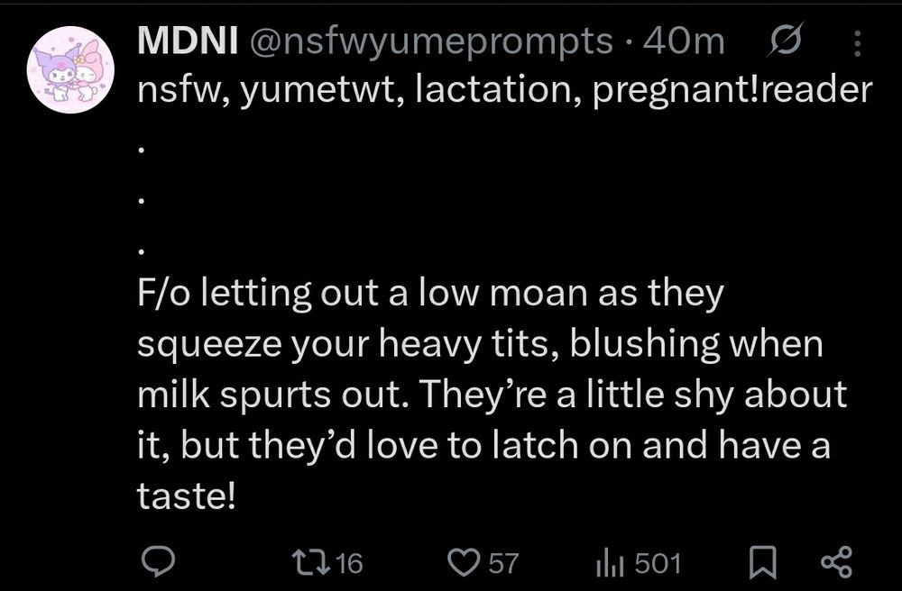 A tweet from @nsfwyumeprompts on Twitter, this prompt suggests one's fictional other squeezing one's breasts, causing milk to come out, and that they'd like to have a taste.