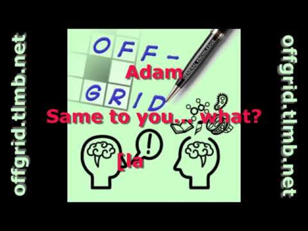 Off-Grid podcast – episode 56 out-take