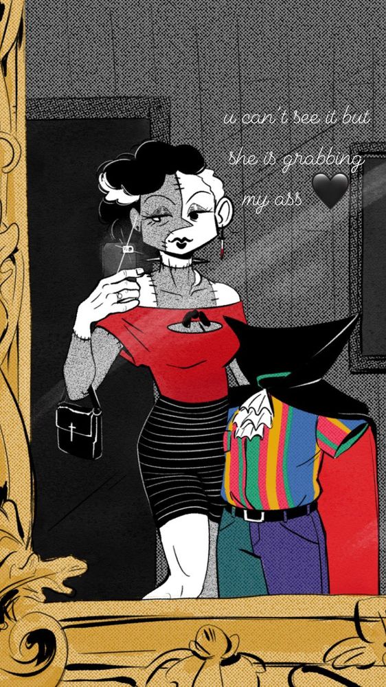 Mirror selfie of Roxanne and Jess as if they are about to go out on the town. Roxanne, the one taking the picture, is dressed up in a well-coordinated outfit of an off-shoulder red top, pinstriped black pencil skirt, bloody sword earrings, black spikes instead of her usual neck bolts, and a small black handbag with a silver cross clasp. Jess, being a vampire, is invisible. But you can still see her classic black and red cape and jabot over a garish, multi-colored striped polo and blue and green pants. Instagram story-style text reads "u can't see it but she is grabbing my ass" with a black heart emoji 
