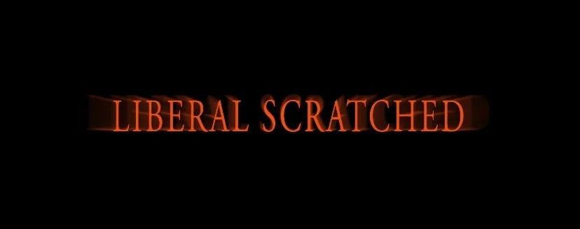 "liberal scratched" in the dark souls font