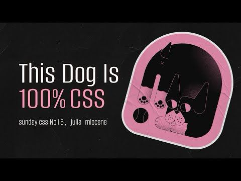 Made This Dog with Just HTML & CSS. No SVG or Canvas! — Sunday CSS #15