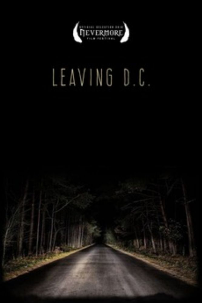 A ★★★½ review of Leaving D.C. (2013)