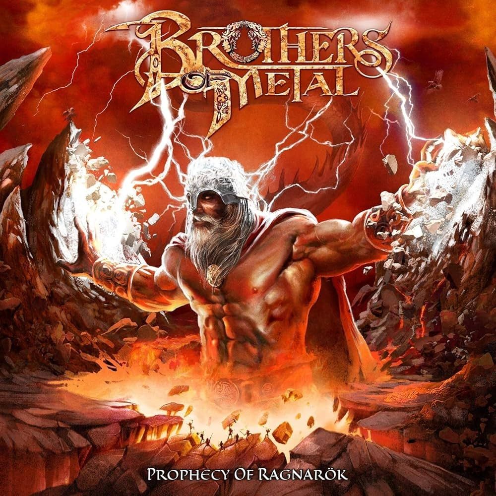 Album cover of "Prophecy of Ragnarök" by Brothers of Metal