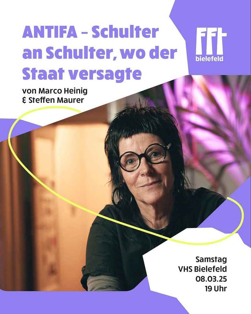 Ein lilanes Plakat, mit dem Foto einer Frau in der Mitte. Oben steht: ANTIFA - Schulter an Schulter, wo der Staat versagte von Marco Heining & Steffen Maurer. Unten rechts steht: Samstag VHS Bielefeld 8.3.25 19 Uhr. Oben rechts ist das Logo der FrauenFilmTage