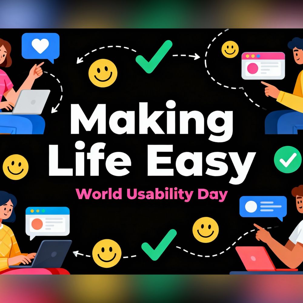 Colorful illustration promoting World Usability Day with people using laptops, smiley faces, checkmarks, and speech bubbles on a black background.