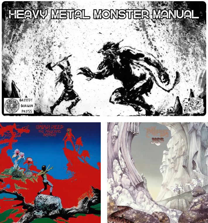 Three images: 1) A black and white picture of an axe wielding warrior battling a demon from the Heavy Metal Monster Manual 2) A dayglo red and blue album cover from Uriah Heep showing two magicians having a spell duel 3) Roger Dean artwork for the Relayer album by Yes showing a wintry scene with white horse mounted soldiers