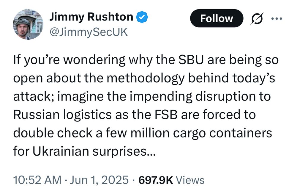 A tweet from @JimmySecUK that reads: “If you're wondering why the SBU are being so open about the methodology behind today's attack; imagine the impending disruption to Russian logistics as the FSB are forced to double check a few million cargo containers for Ukrainian surprises...”