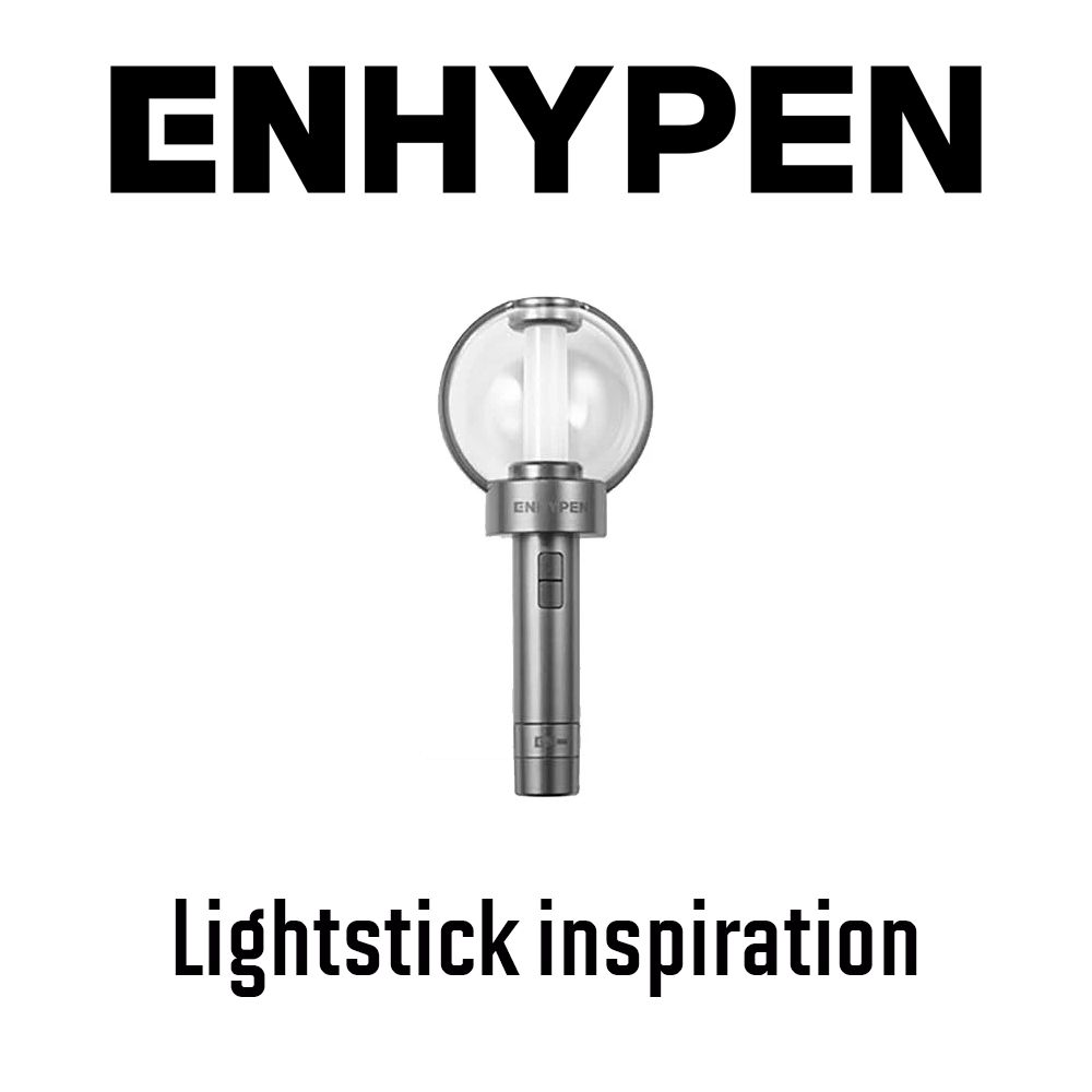 Enhypen lightstick inspiration. Lightstick NOT included!