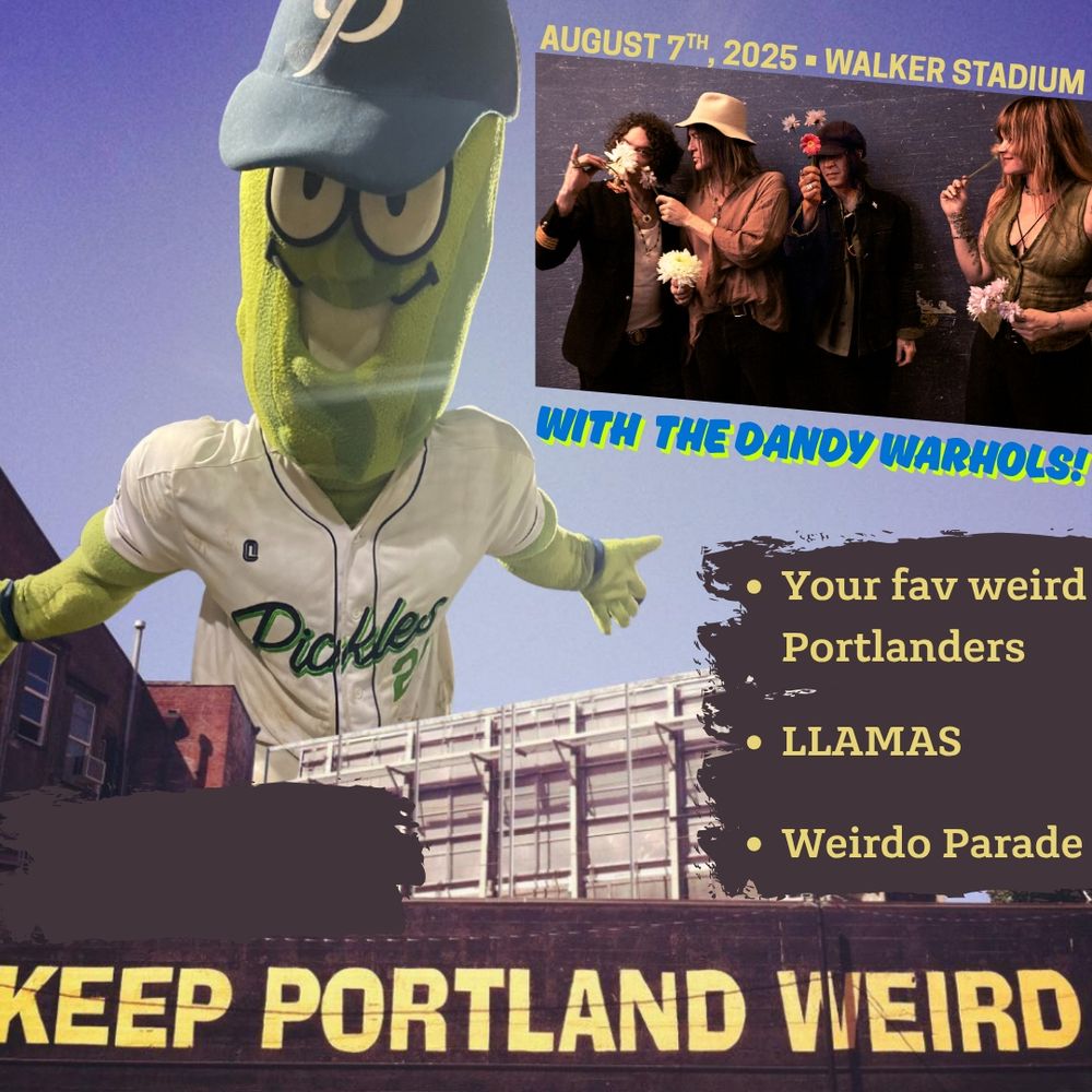 image august 7th 2025 walker stadium with the dandy warhols
your favorite weird portlanders
llamas
weirdo parade
keep portland weird