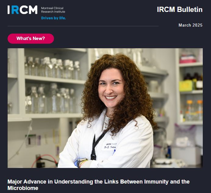 Are you eager for scientific news related to health? Be at the forefront of our news by subscribing to the IRCM monthly newsletter: https://www.ircm.qc.ca/en/newsletter
#DrivenByLife
