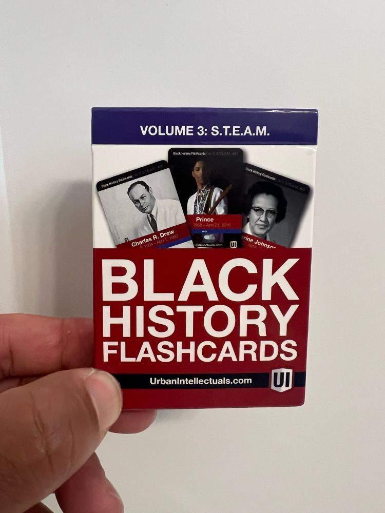 Book of Flashcards that reads Black History Flashcards. At the top it says Volume 3: S.T.E.A.M. At the bottom the Urban Intellectuals website. 