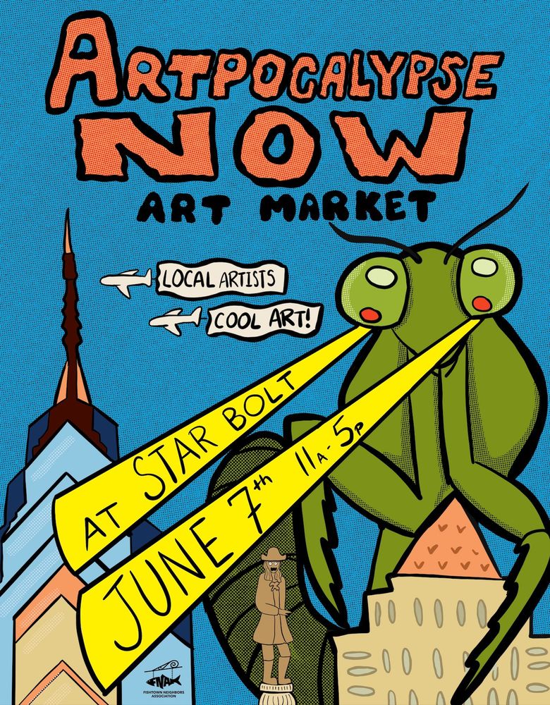 the poster for this market, which is called artpocalypse now art market, with will feature local artists at cool art at Starbolt on June 7th, from 11am-5pm. One the poster, a green praying mantis is attacking the city of Philadelphia. The billy penn statue looks SCARED, and the praying mantis is shooting yellow lasers out of its eyes at 1 liberty place. two planes are dragging banners tha say Local artists! Cool art!