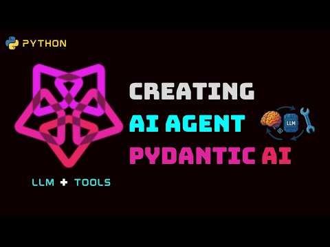 Creating AI Agents with Pydantic AI
