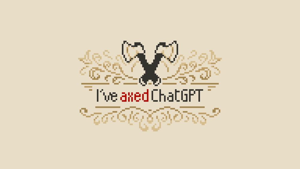 A play on words, from I've asked Chatgpt to I've axed chat gpt