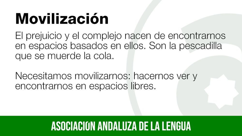 Movilización. El prejuicio y el complejo nacen de encontrarnos en espacios basados en ellos. Son la pescadilla que se muerde la cola. Necesitamos movilizarnos: hacernos ver y encontrarnos en espacios libres.