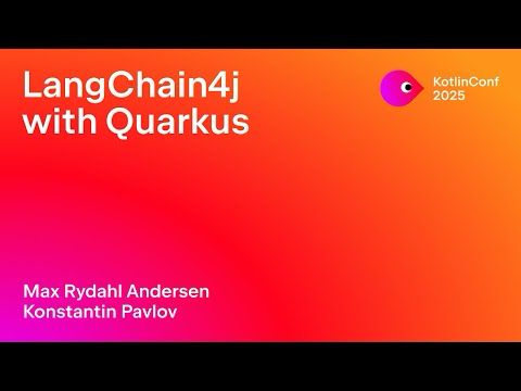 LangChain4j with Quarkus | Max Rydahl Andersen and Konstantin Pavlov
