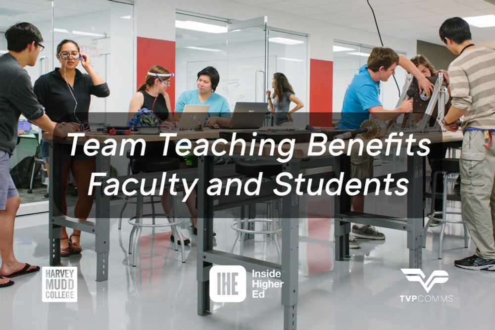Students and faculty collaborate in a bright, modern classroom filled with tables, laptops, and equipment. Several small groups are working together—some on computers, others using tools for a hands-on project. Text over the image reads, “Team Teaching Benefits Faculty and Students.” Logos for Harvey Mudd College, Inside Higher Ed, and TVP Communications appear at the bottom.