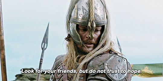 Do not trust to hope - Éomer