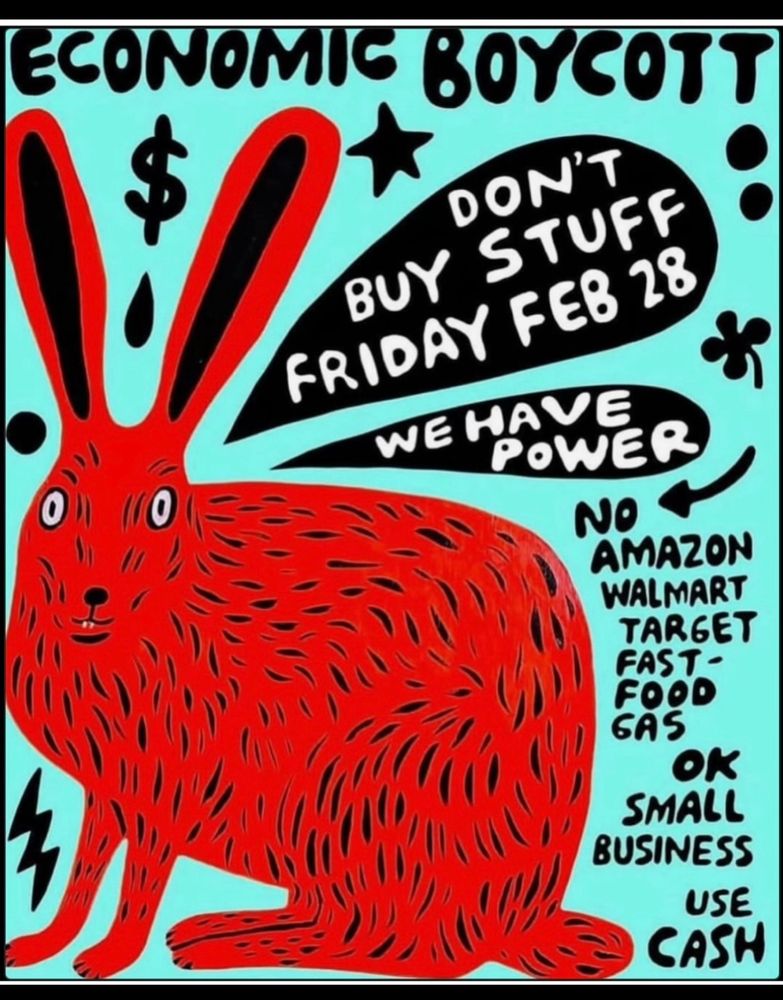 Economic Boycott on Friday 2-28. 