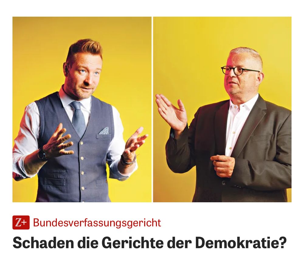 Screenshot aus der Zeit: 2 Bilder mit je einem Mann darunter die Textüberschrift: Bundesverfassungsgericht Schaden die Gerichte der Demokratie?