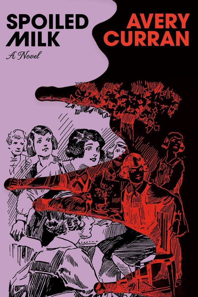 The cover of Spoiled Milk depicts a group of school girls drawn in black ink against a light purple background. From the right side of the cover, a red blood-like stain creeps across to gradually turn the scene demonic.