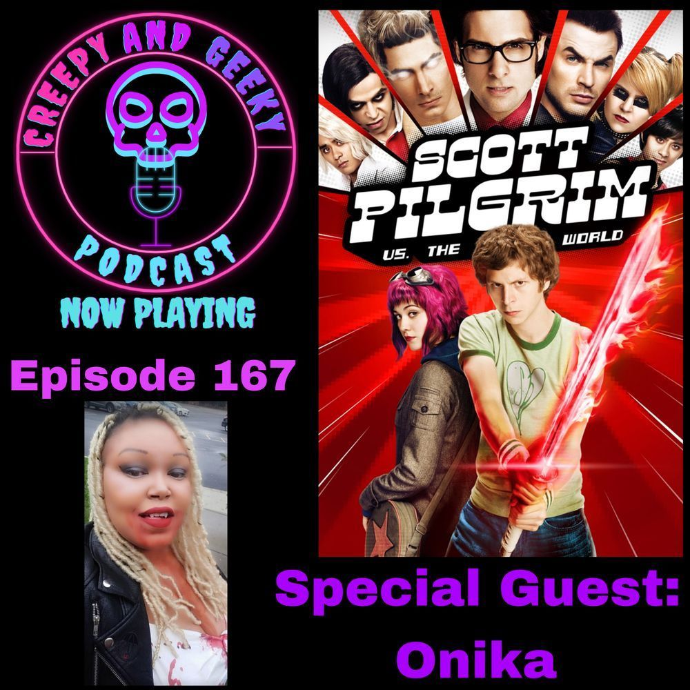 showcard for episode 167 of Creepy and Geeky 