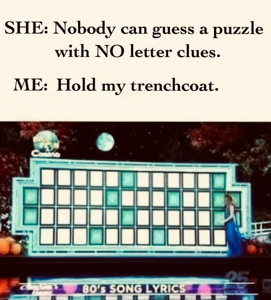 N-E-V-E-R   G-O-N-N-A   G-I-V-E   Y-O-U   U-P
N-E-V-E-R   G-O-N-N-A   L-E-T   Y-O-U   D-O-W-N 

For the uninitiated: these are lyrics to a song called "Never Gonna Give You Up," by Rick Astley. It was ubiquitious for a while in the 80s. It had a video of him singing & dancing (awkwardly) in a trenchcoat, made cheaply & quickly in order to release it to MTV. It was an UNEXPECTED hit... but so was what happened years later. It became a viral joke; people called it "RickRolling." You'd open an email, expecting one thing - & instead get a clip of the video: "Never gonna give you up, never gonna let you down, never gonna run around & desert you." It was an EPIDEMIC of Rick Rolling. People HATED it. Haaaated. But after a while, things flipped. Time passed, & RickRolling stopped, gradually & eventually almost completely... & it became a nostalgia thing. Astley himself has noted that RickRolling revitalised what had become a mostly dead career. He is more famous now than he was even at the height of the song's popularity. And he has a terrific sense of humour about it - essential when you've become an international practical joke & meme, immortalised for being one of the most annoying things in the history of the internet... I CAN ONLY ASPIRE to this level of IRRITATING. But give me time. GIVE ME TIME. At this writing I'm being blocked by 1,472 people. It was once well over 2K. I can only assume it's gone down because those other accounts went dark. There's no way people UNBLOCKED me. If you've blocked me, it's either because you're one of those dipshits who instantly blocks whoever's on whatever list your friends send you (in which case, good riddance, I have no interest in anyone who doesn't bother to CHECK before unilaterally blocking people on lists with a titles like "Blocked On Sight Weirdos" or "Embarrassingly Midlib." Go fuck yourself.) - OR you find me insufferable. Which is - FAIR. No argument there. So - I'm ON MY WAY to RickRolling Level Annoying. Onward! 😈