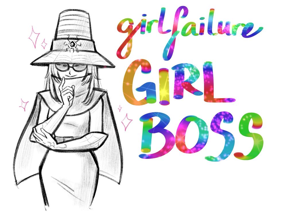 Black and white sketch of the Digimon character Arukenimon in her human form: a woman in sunglasses and a tall hat with spider motifs. Next to her is glittery rainbow text that reads “girlfailure GIRLBOSS”