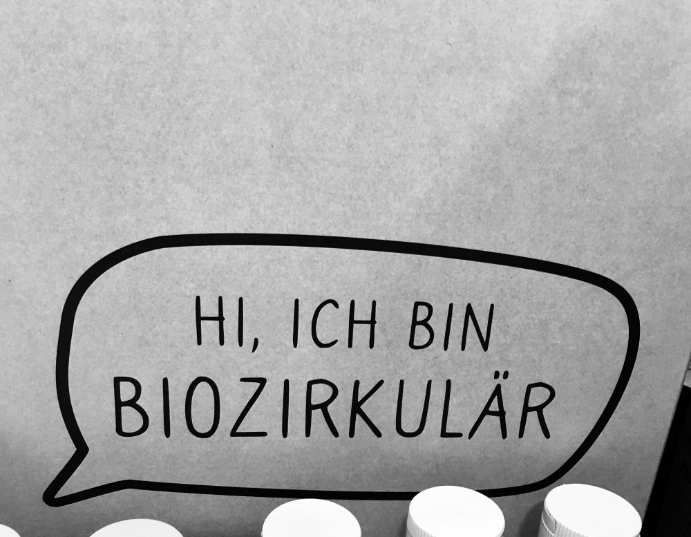 Schild mit Sprechblase Hi, ich bin biozirkulär