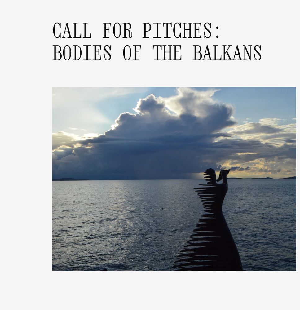 Call for Pitches: Bodies of the Balkans