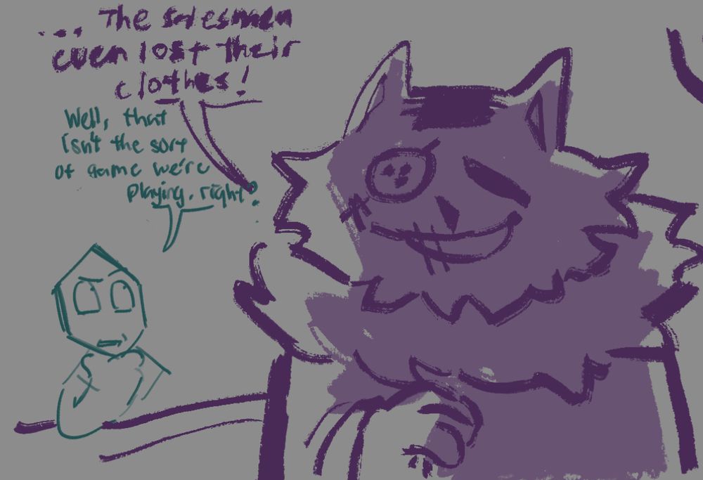 Seam talking to Battat over the counter. Seam is recounting a previous encounter, saying “… The salesmen even lost their clothes!” To which Battat responds with “Well, that isn’t the sort of game we’re playing, right?”