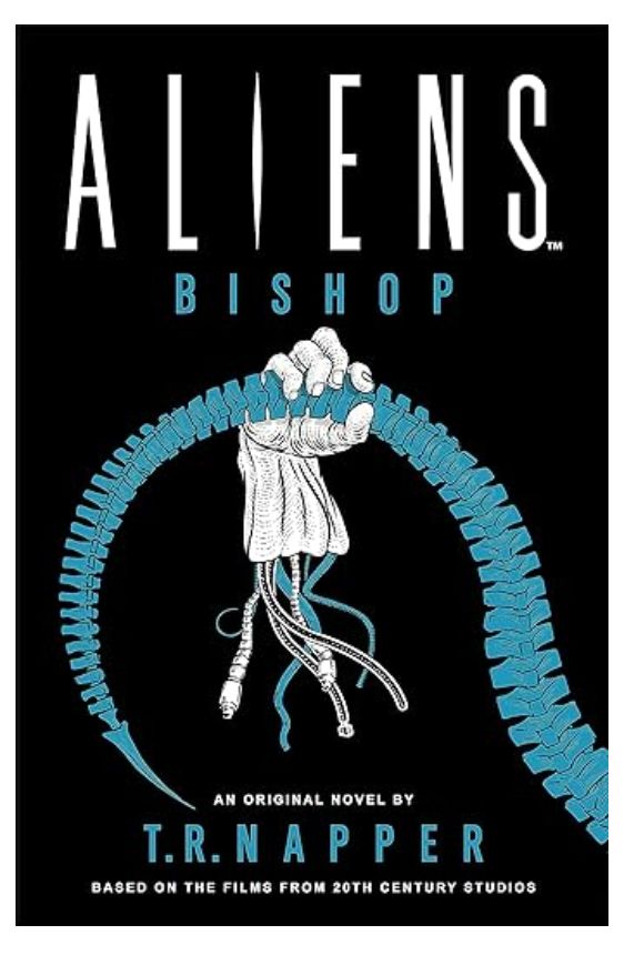 Front cover of Aliens: Bishop by T.R.Napper