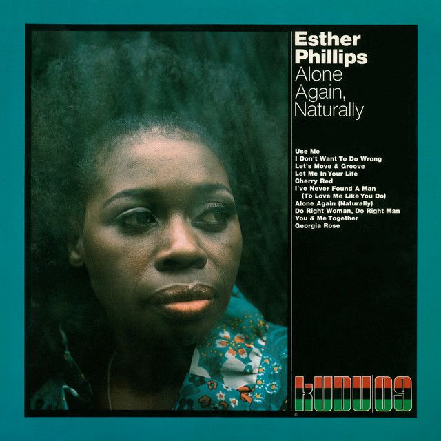 Esther Phillips - Alone Again B [Naturally]  Les images peuvent être inexactes et/ou pas disponibles https://www.radiosouvenirsfm.com