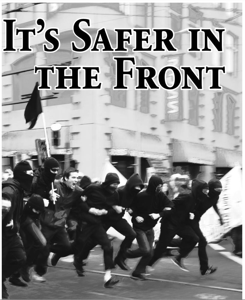 A screenshot of the cover of a zine titled "It’s Safer in the Front."