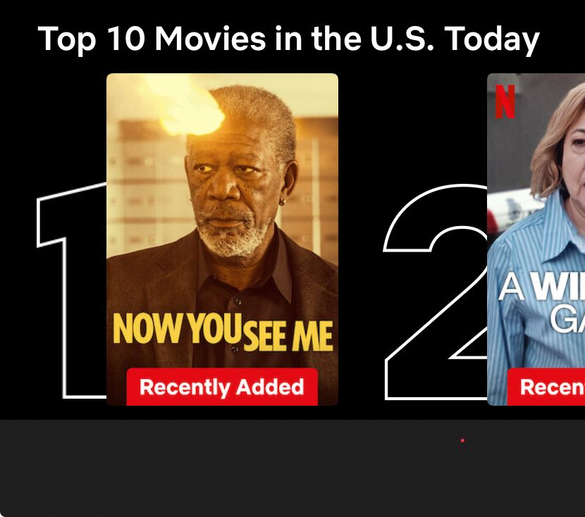 A graphic showing Now You See Me as the number 1 movie on Netflix. 