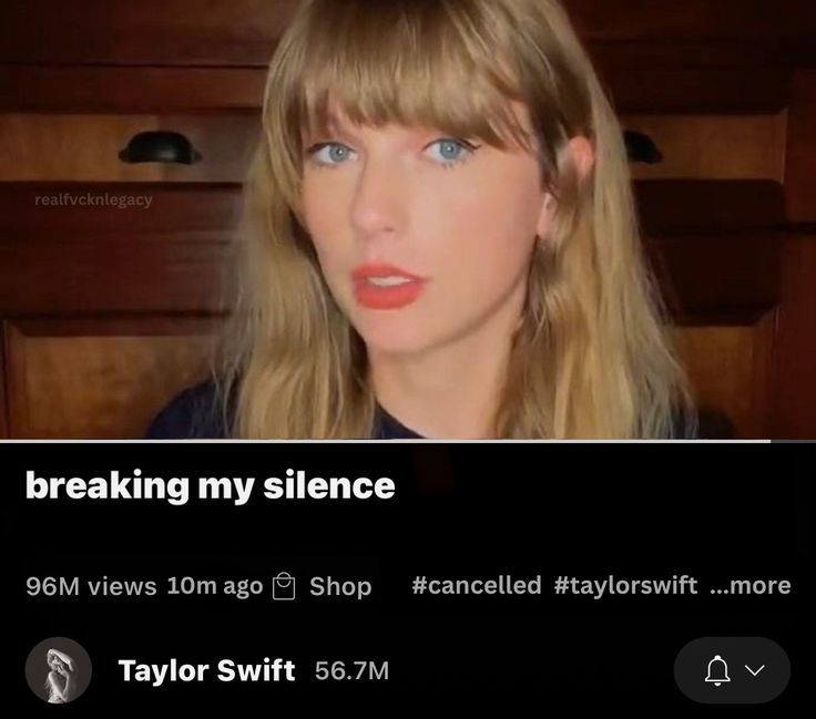fake youtube video screenshot with taylor swift captioned “breaking my silence”