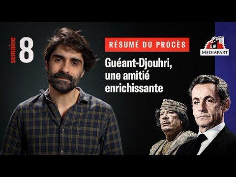 Procès Sarkozy-Kadhafi : le résumé de la 8e semaine d'audiences