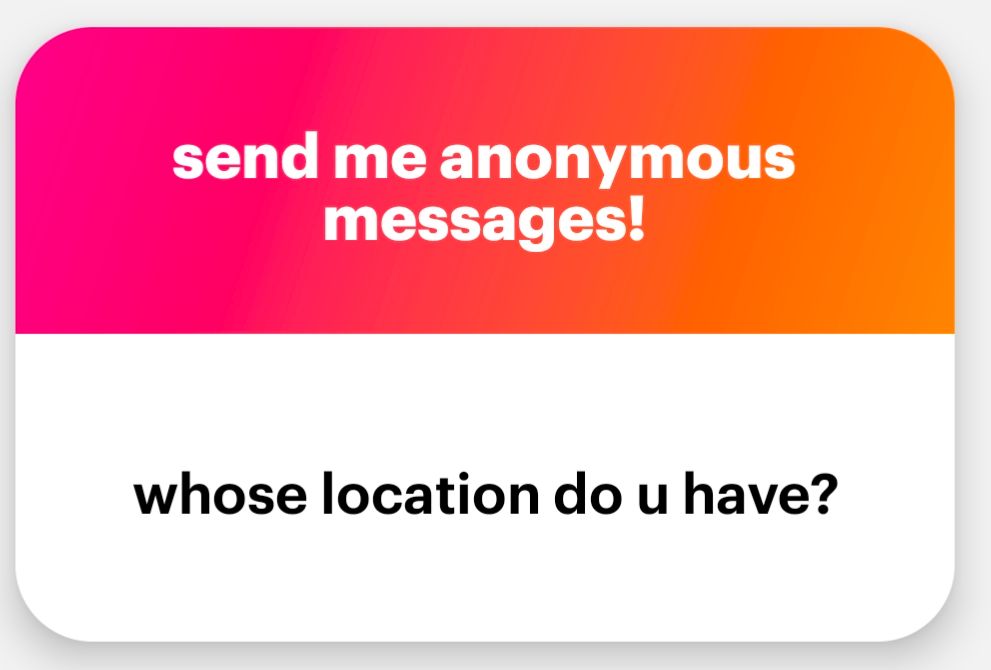 whose location do you have?